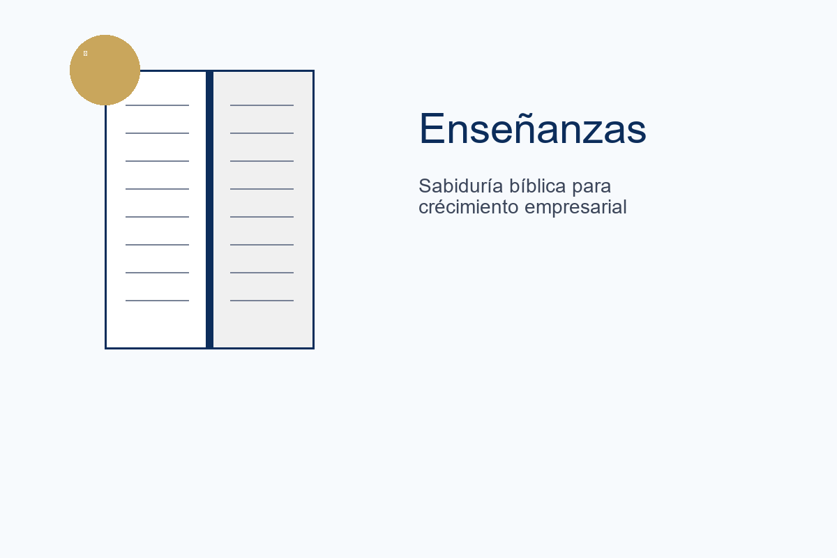 Enseñanzas bíblicas para empresarios y líderes cristianos